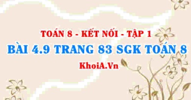 Bài 4.9 trang 83 SGK Toán 8 tập 1 Kết nối tri thức